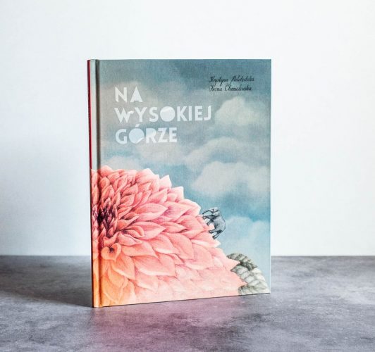 Na wysokiej górze – Krystyna Miłobędzka Iwona Chmielewska